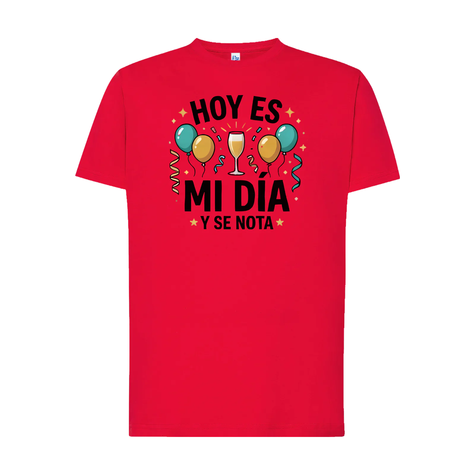 Camiseta «Hoy es mi día y se nota» en rojo